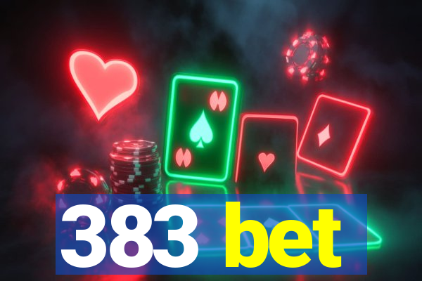 383 bet